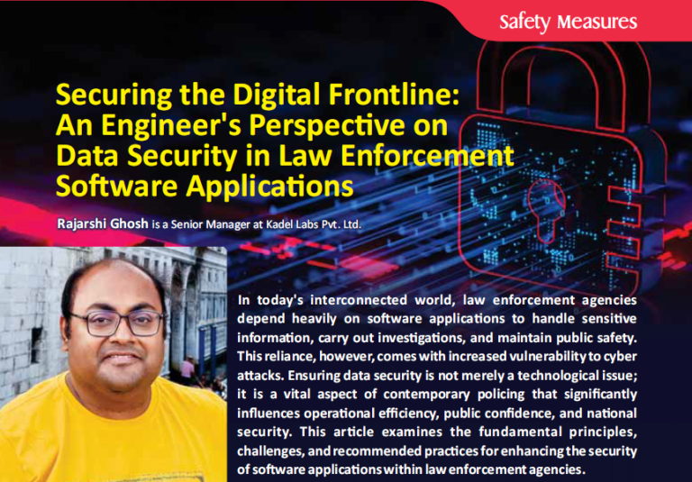 Securing the Digital Frontline: An Engineer’s Perspective on Data Security in Law Enforcement Software Applications
